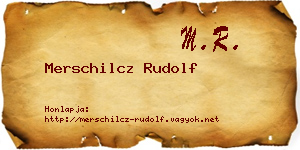 Merschilcz Rudolf névjegykártya